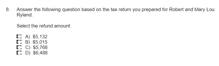 8. Answer the following question based on the tax return you