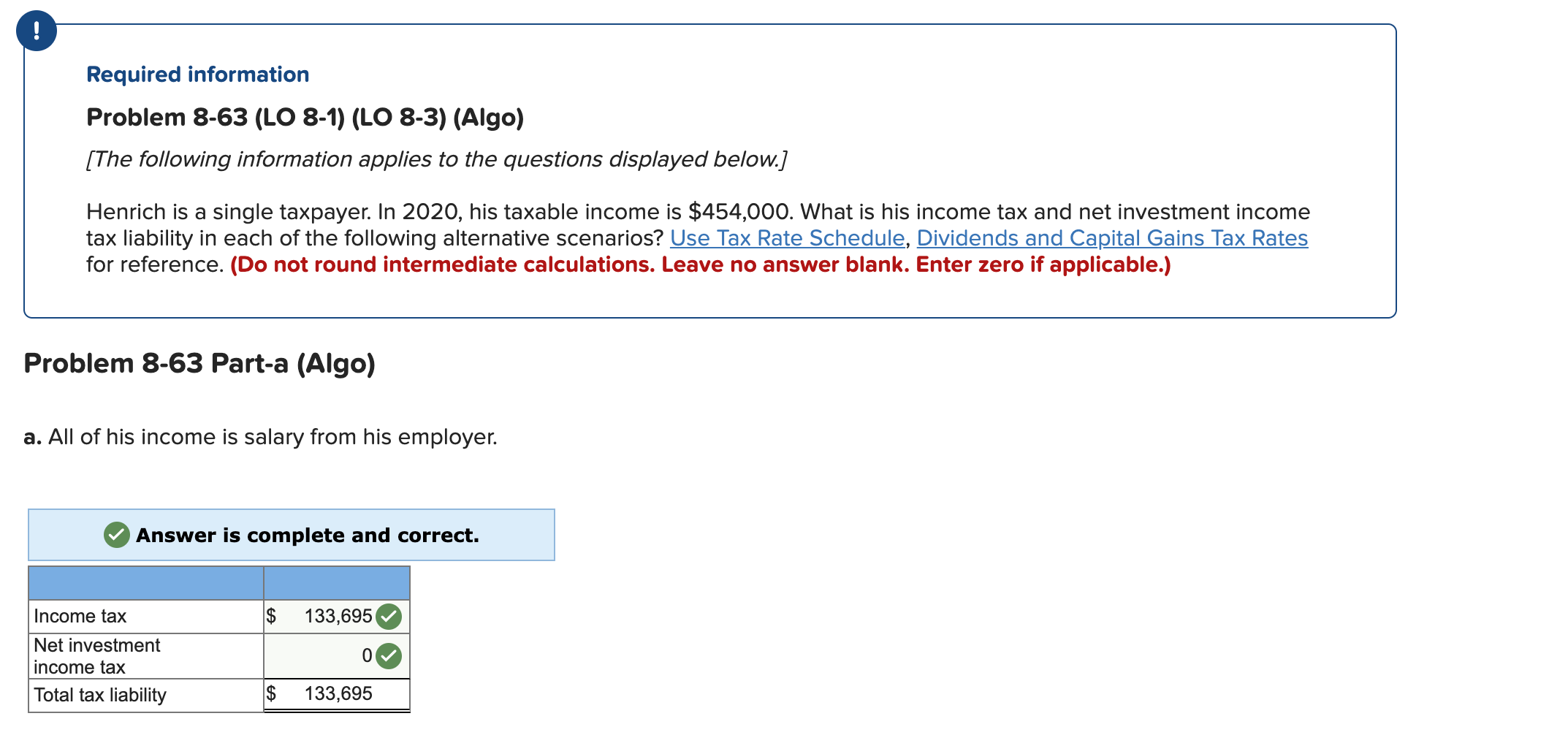 please help thank you Required information Problem 8-63 (LO 8-1) (LO 8-3)