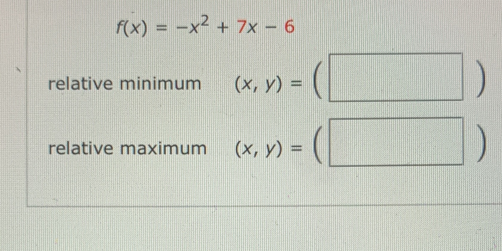 f(x) Lx2 6 relative minimum relative maximum (x,