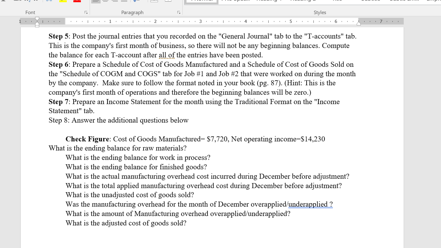 table is specially customized for the customer. This month, you have been