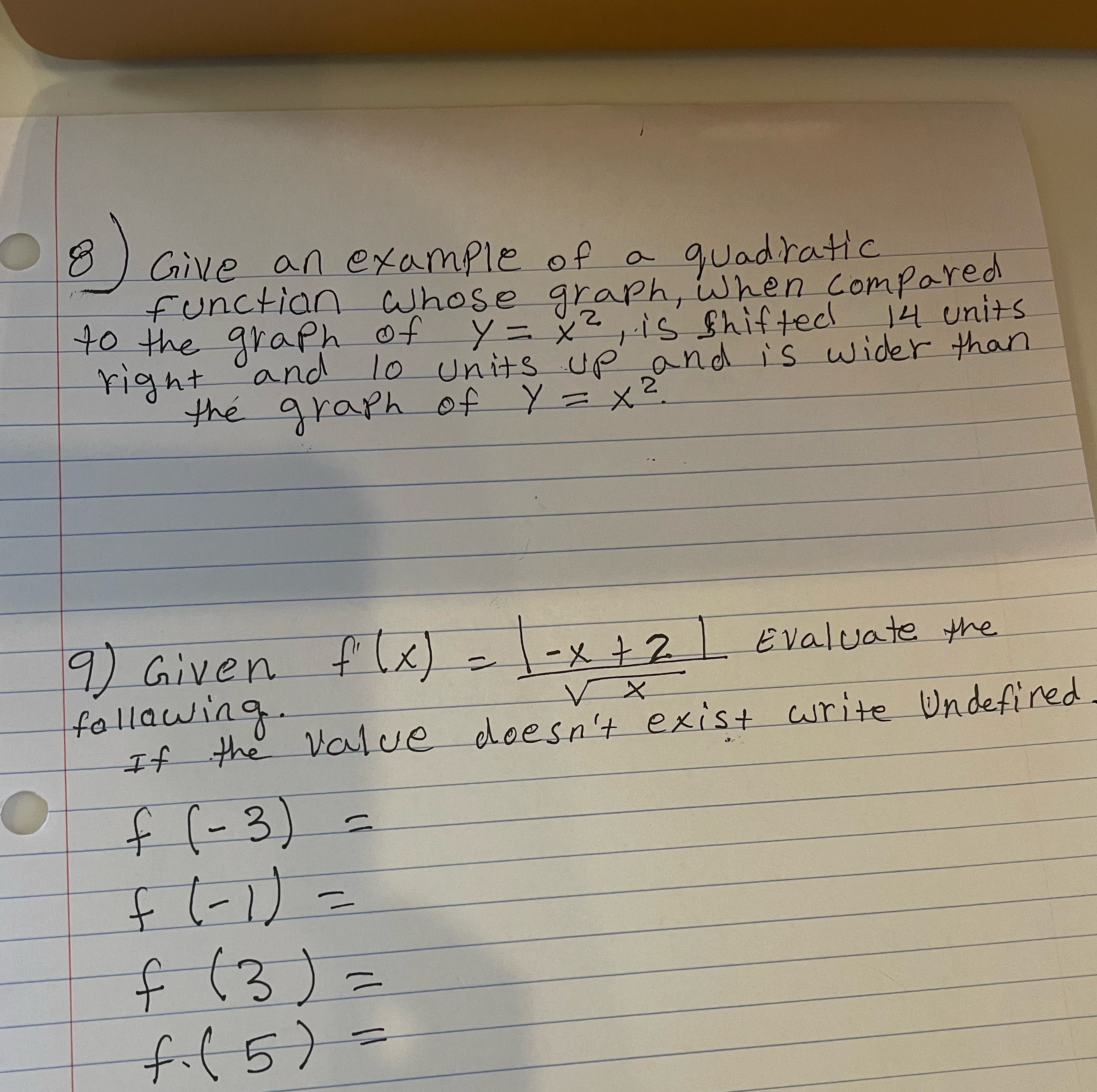  Give an example of a quadratic Function whose graph, when compared