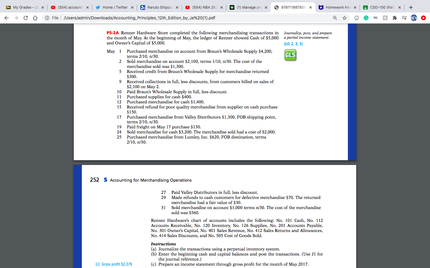 (a) Journalize the transactions using a perpetual inventory system. (b) Enter the