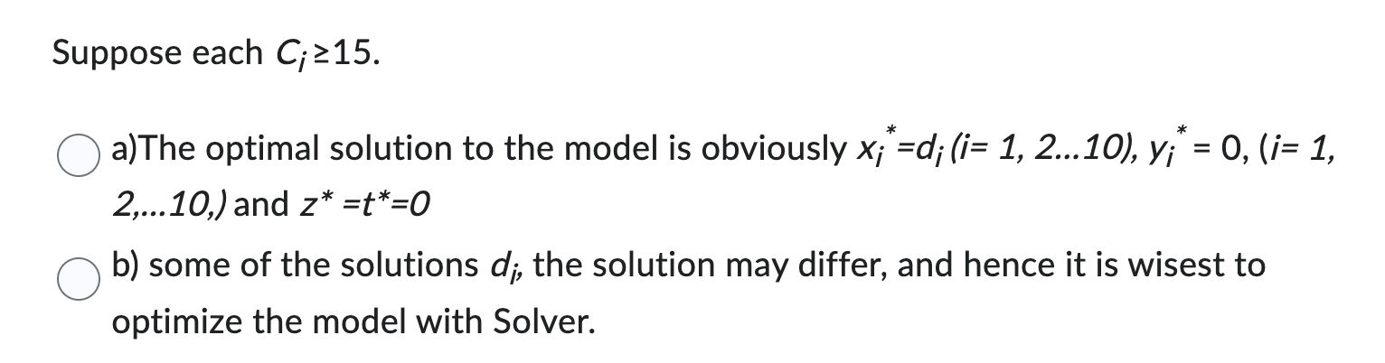 at the outlets are d1,d2 ____ ,dlo, and these demands must be