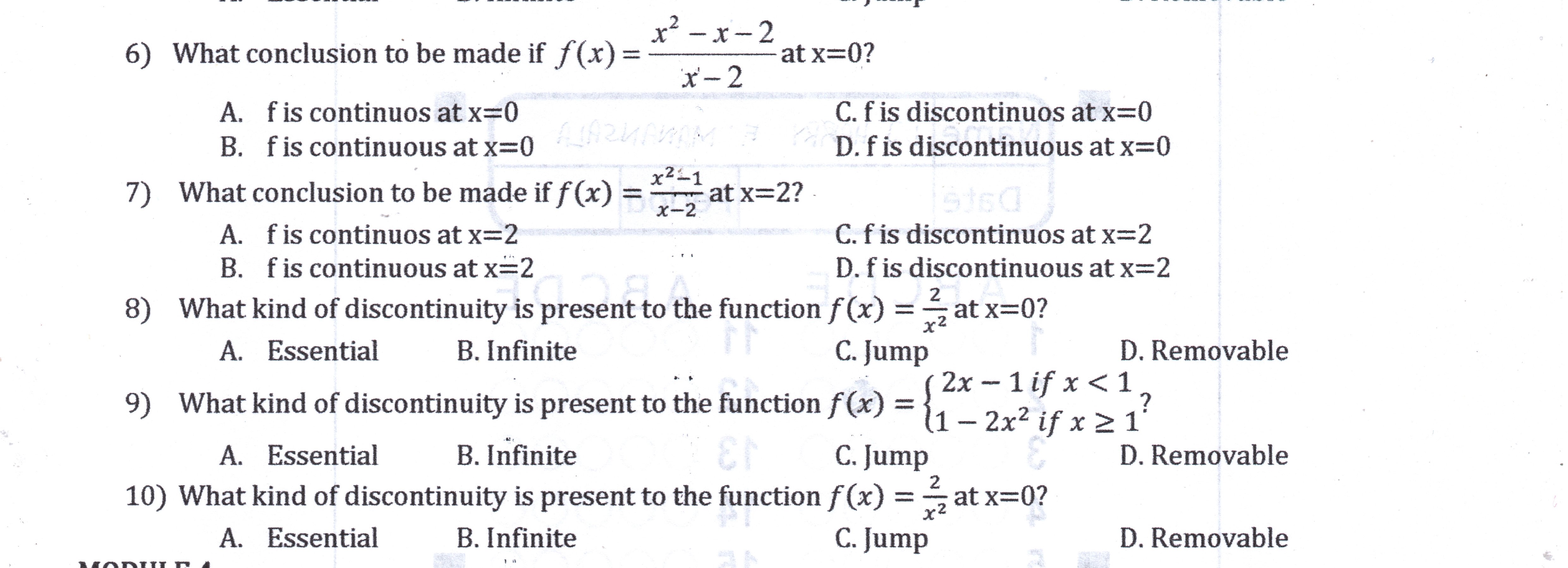 Basic Calculus 6) What conclusion to be made if f(x) = *-x-2