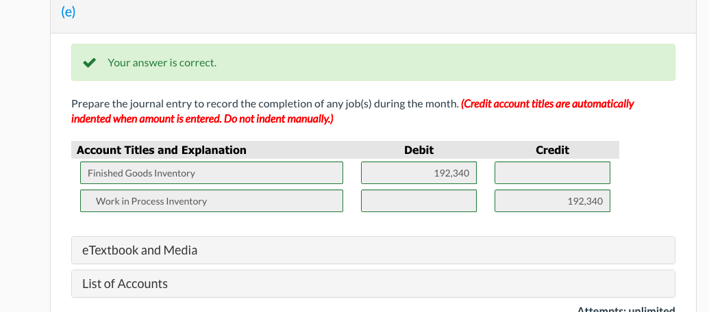 fol lows: direct materials $23,600, direct labor $14,160, and manufacturing overhead $18,880.