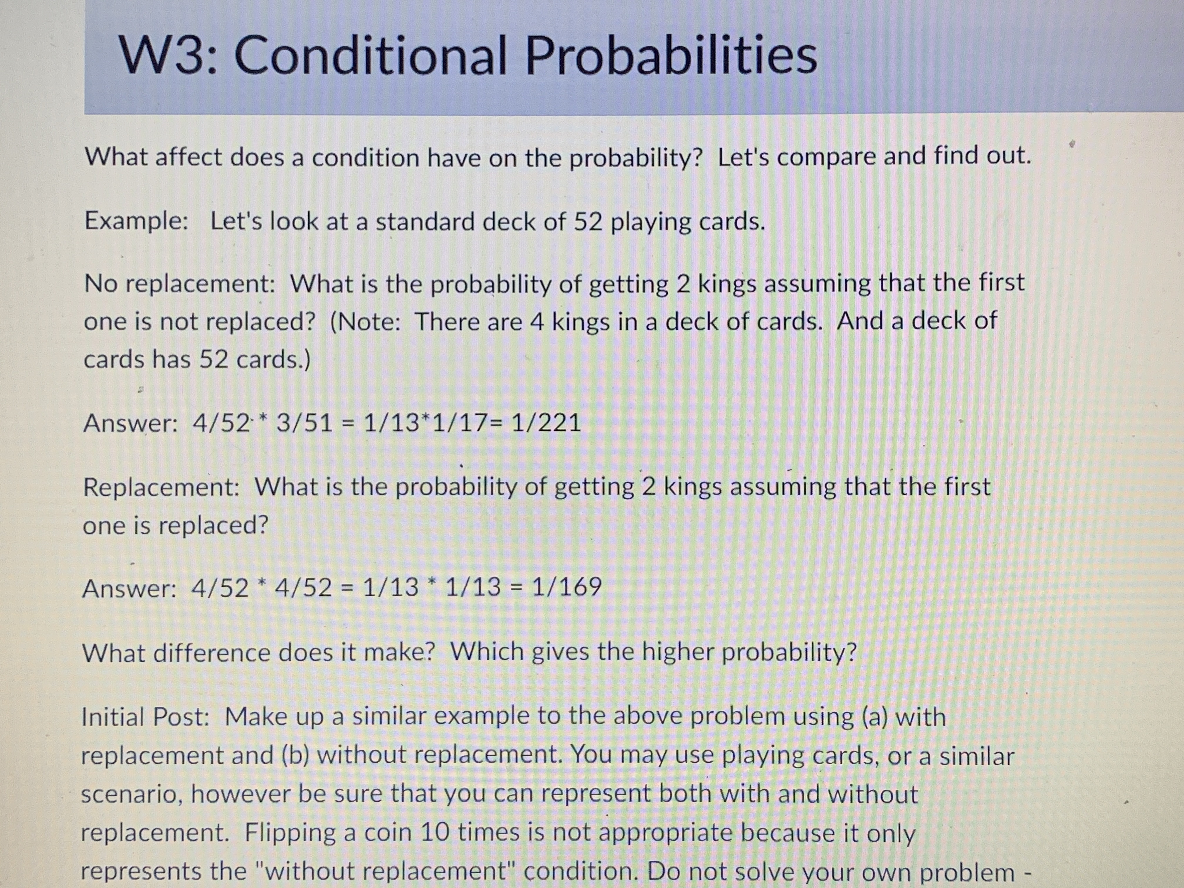  W3: Conditional Probabilities What affect does a condition have on the