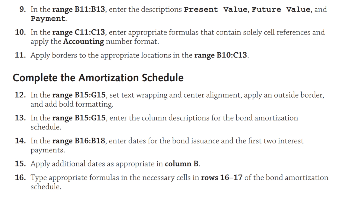 exercise, you will complete a bond amortization schedule for Kim's Kitchen. You