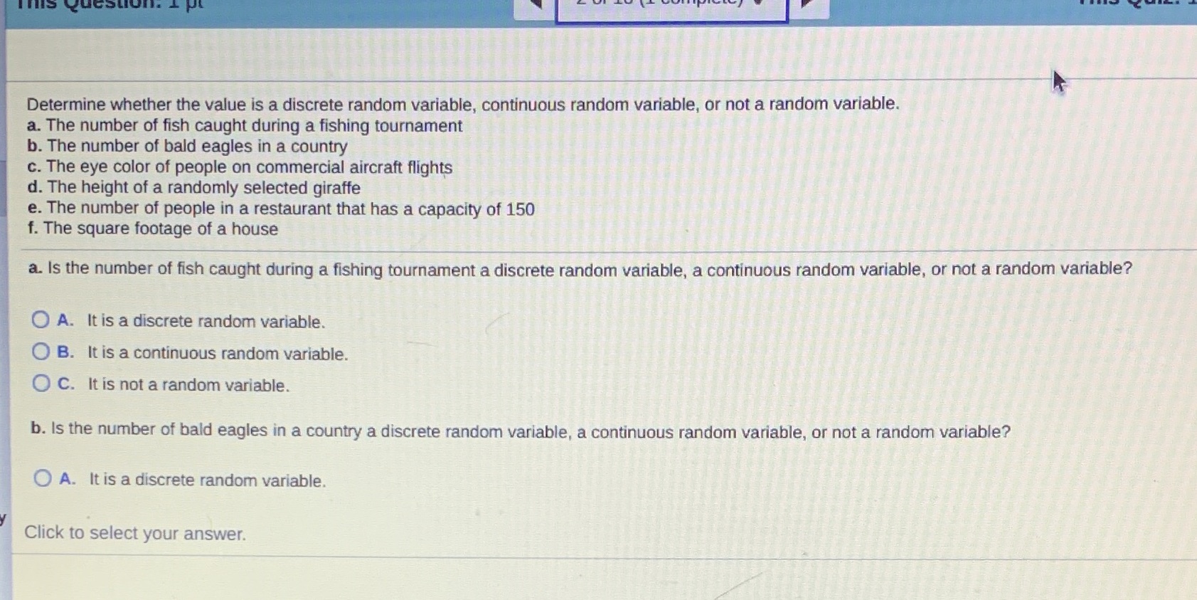 variable, or not a random variable. a. The number of fish caught