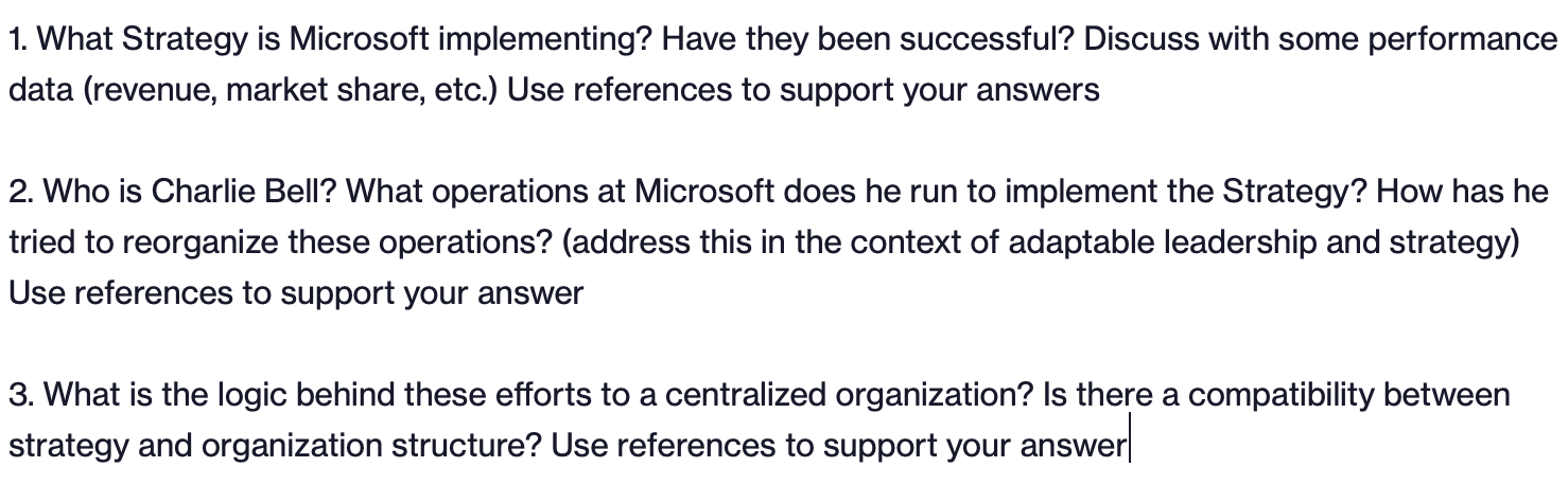  1. What Strategy is Microsoft implementing? Have they been successful? Discuss