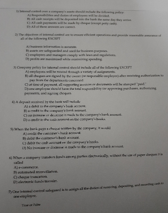 what is the correct answer 1} Internal control over a company's assets