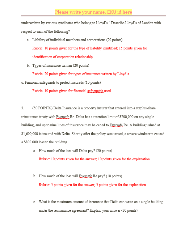  Please write your name; EKU id here underwritten by various syndicates