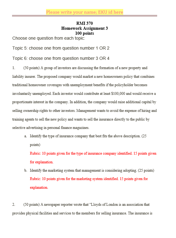points) Rubric: 20 points given for types of insurance written by Lloyd's.
