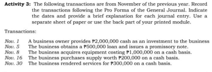 Instruction use table and use explanation in journalizingActivity 2: Journalizing and Posting: