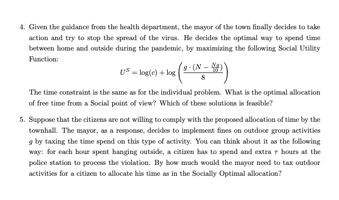 mayor of Quaranton which has N = 100 inhabitants. This town is
