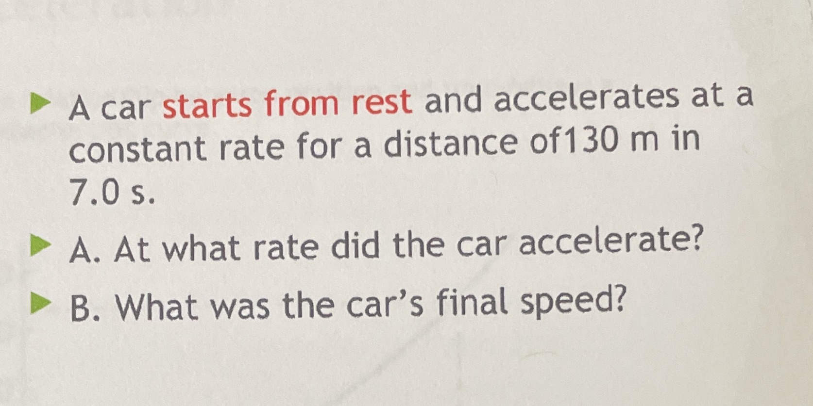 A car starts from rest and accelerates at a constant rate
