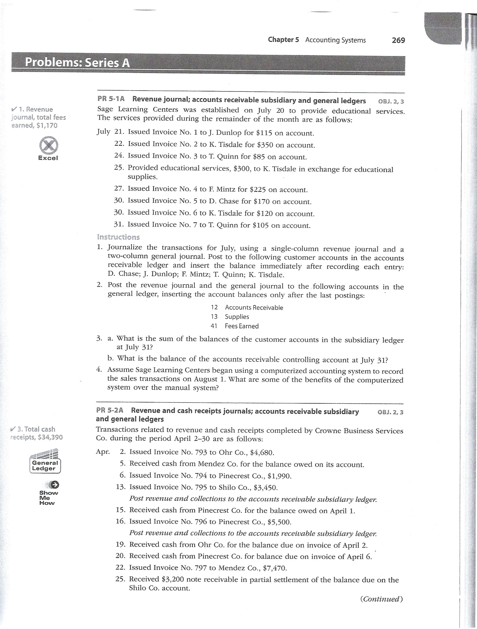 I need 5-2 A and 5-4 A completed.. Is there someone with