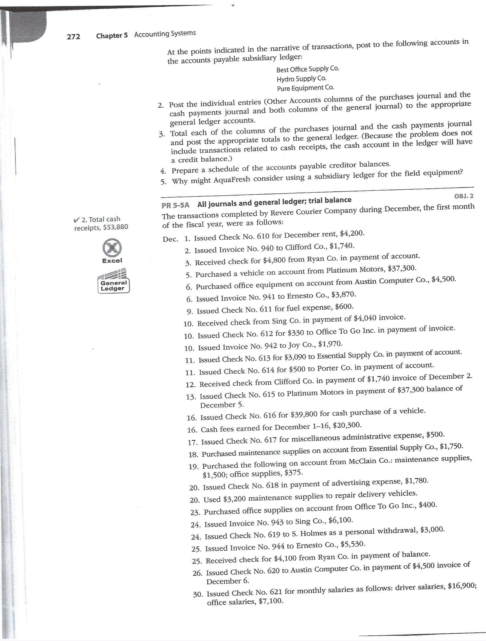 $34,390 a? ,gg General Ledger Show Me How PR 5-1 A Revenue