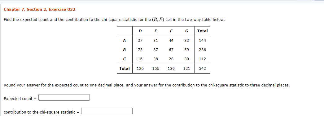  Chapter ?, Section 2, Exercise 032 Find the expected count and