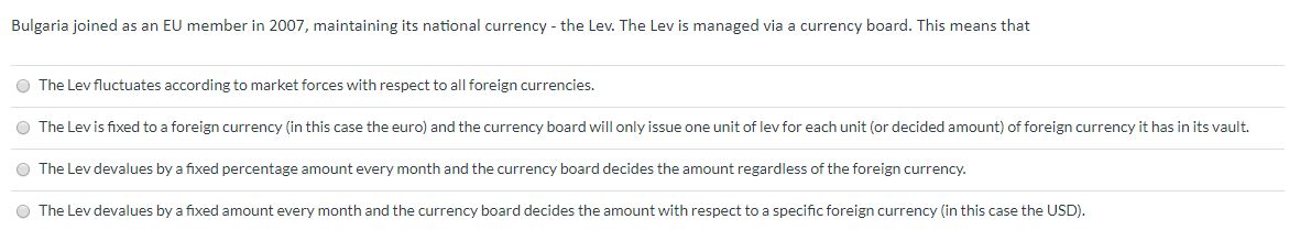 Fixed to a specific foreign currency but not others. C) Mainly market