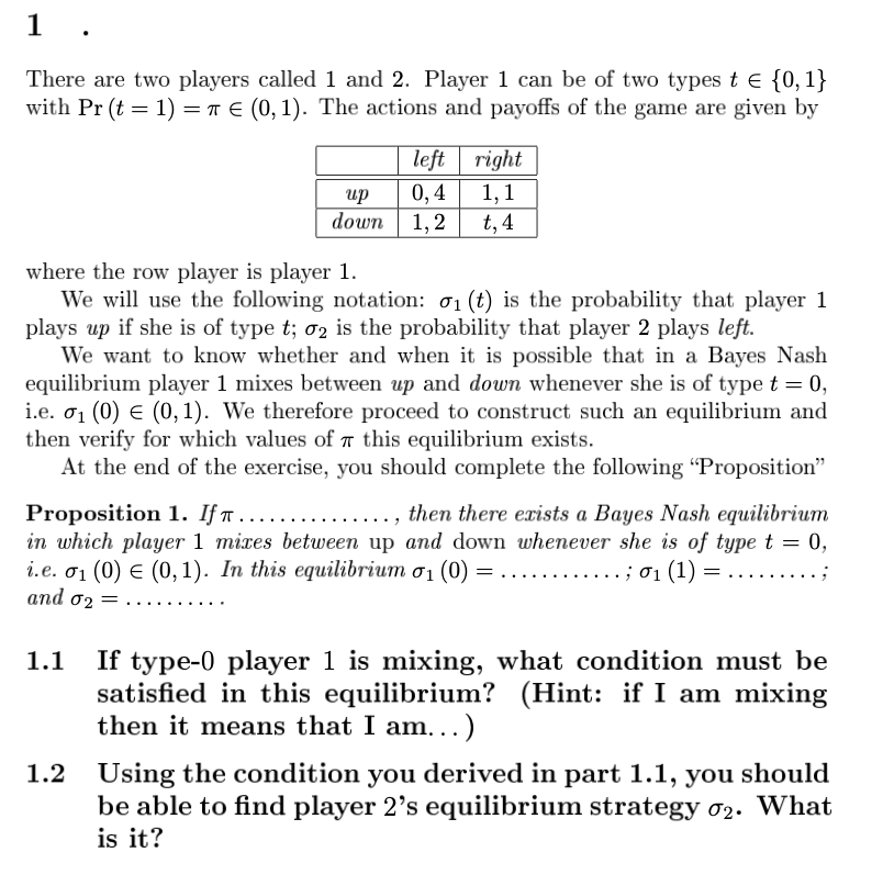  1 . There are two players called 1 and 2. Player