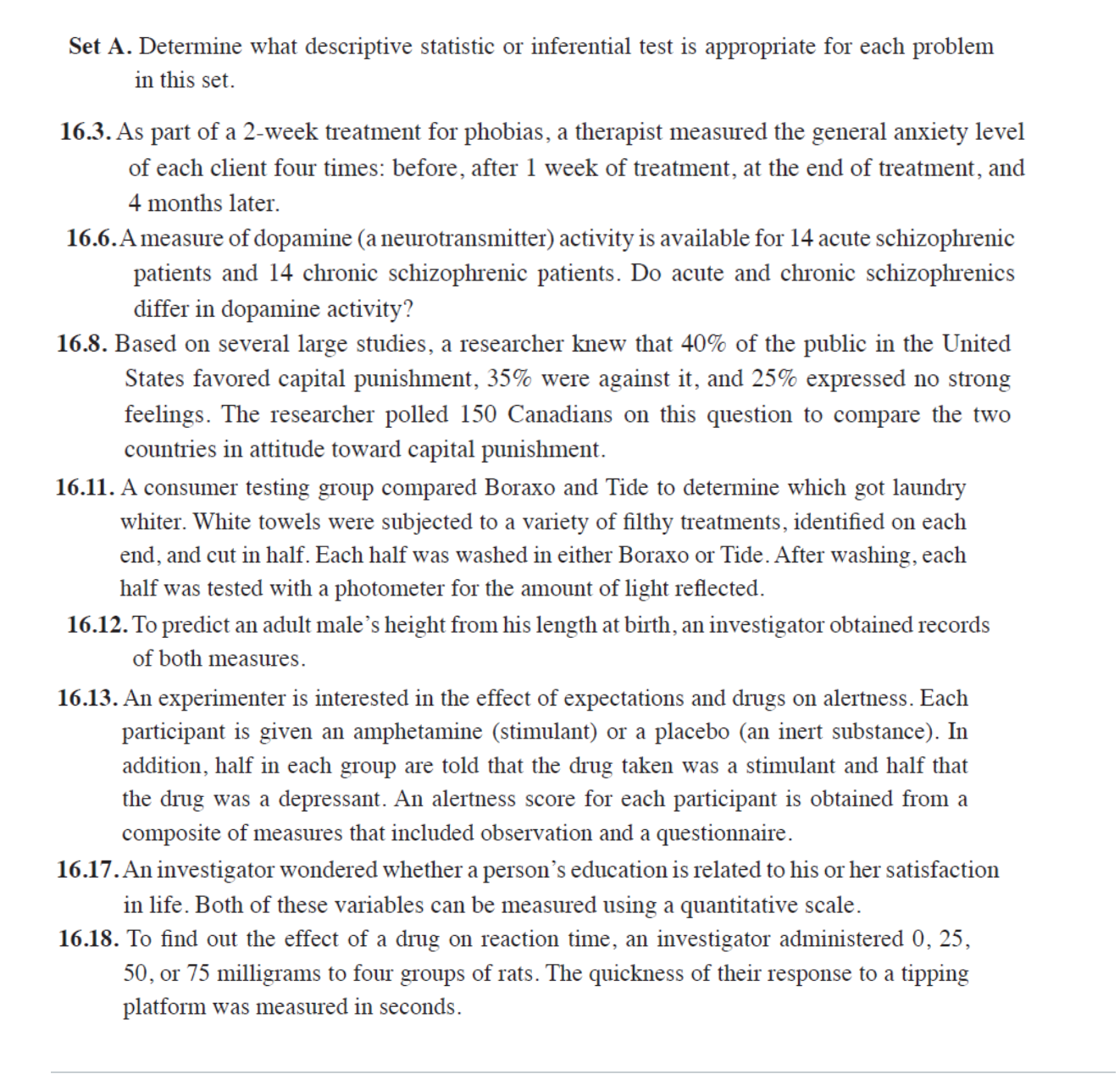 Please help me solve these, thank you!! Set A. Determine what descriptive