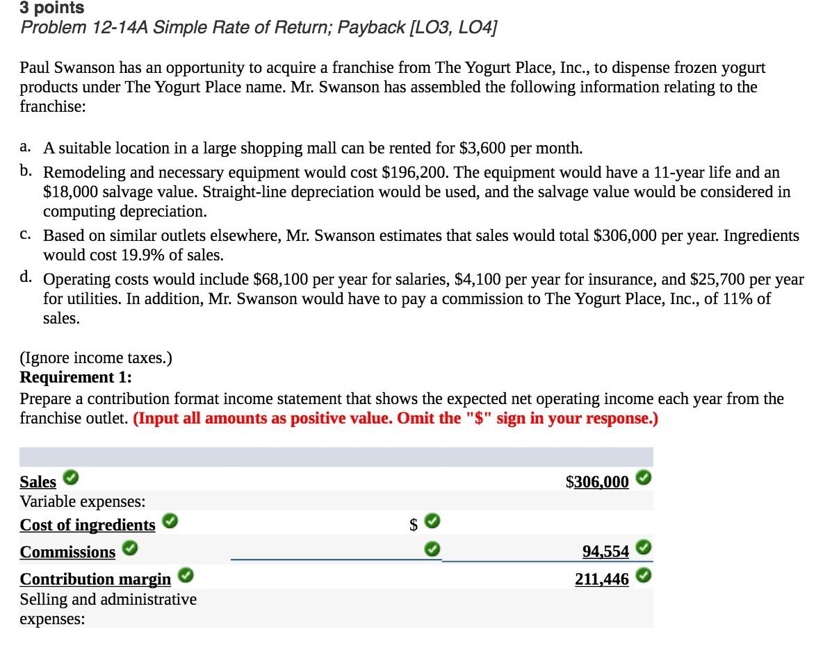  3 points Problem 12-14A Simple Rate of Return: Payback [L03, L04]