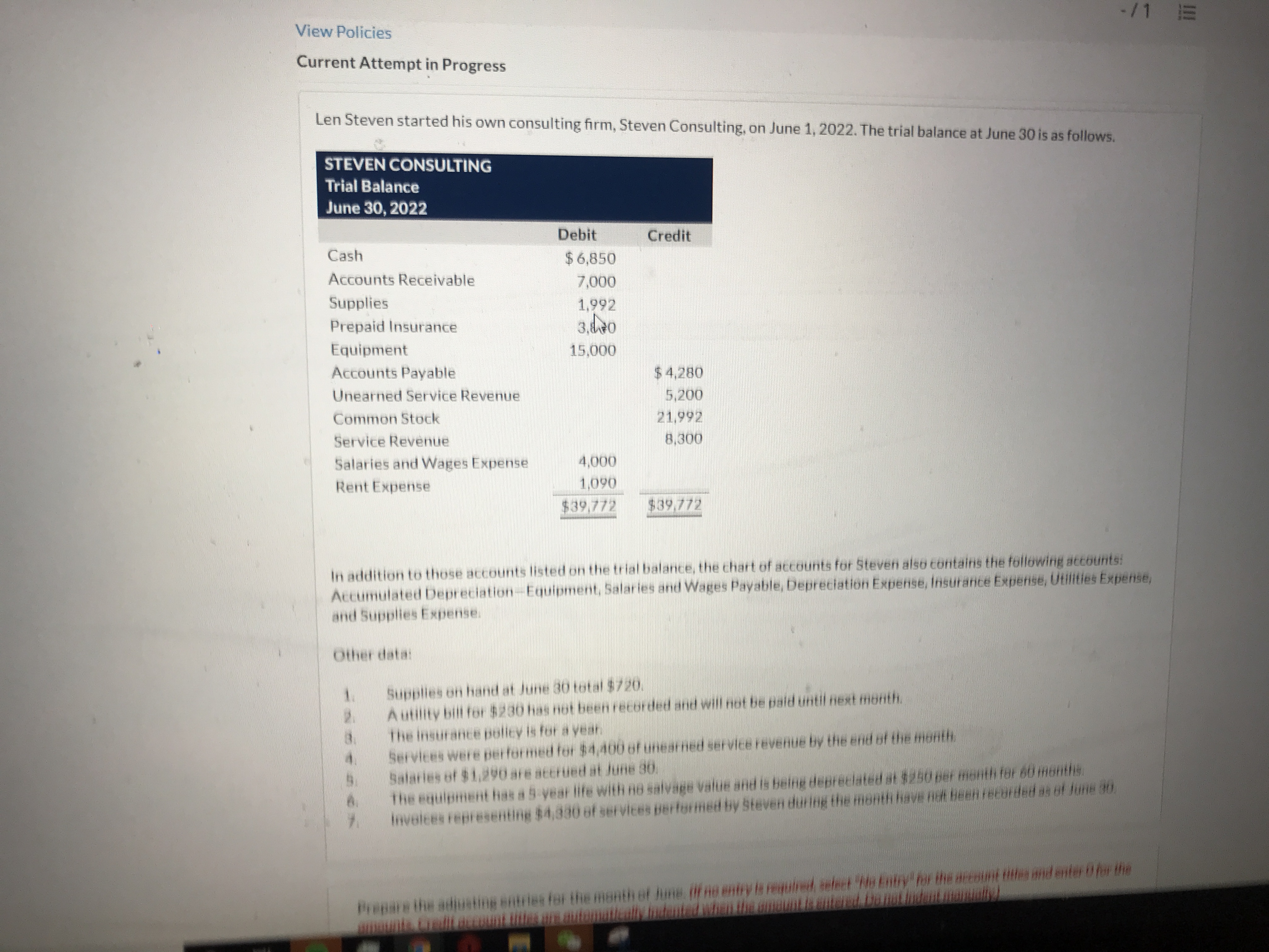 question View Policies Current Attempt in Progress Len Steven started his own
