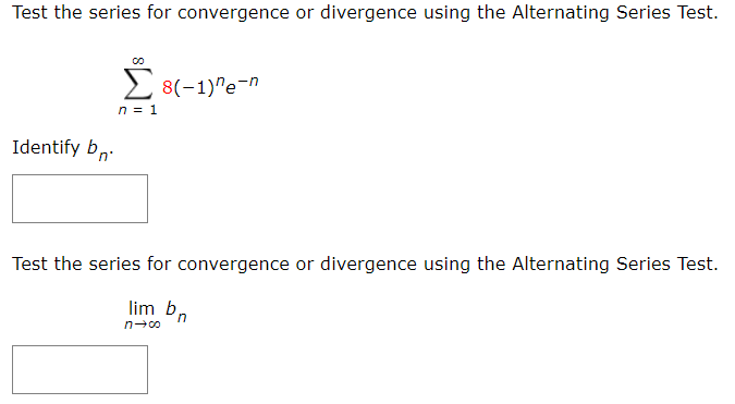 Test. Identify b\". S Evaluate the following limit. lim b nFoo n