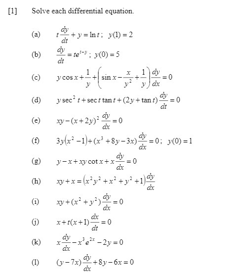 Solve each differential equation. (b) (d) (e) (f) (g) (i) G) (k)