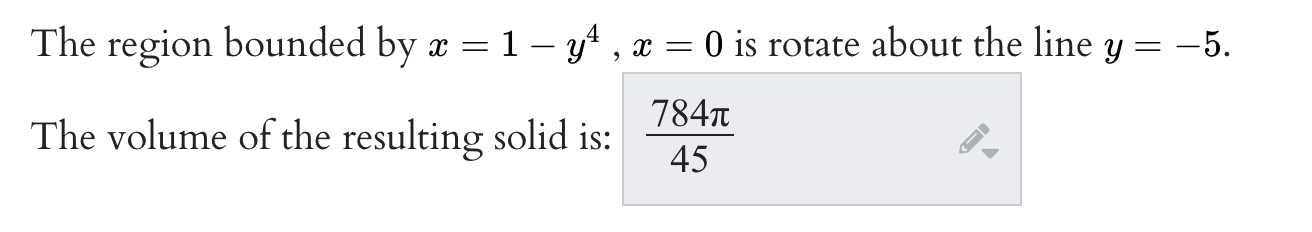 0 is rotate about the line y = 5. The volume of