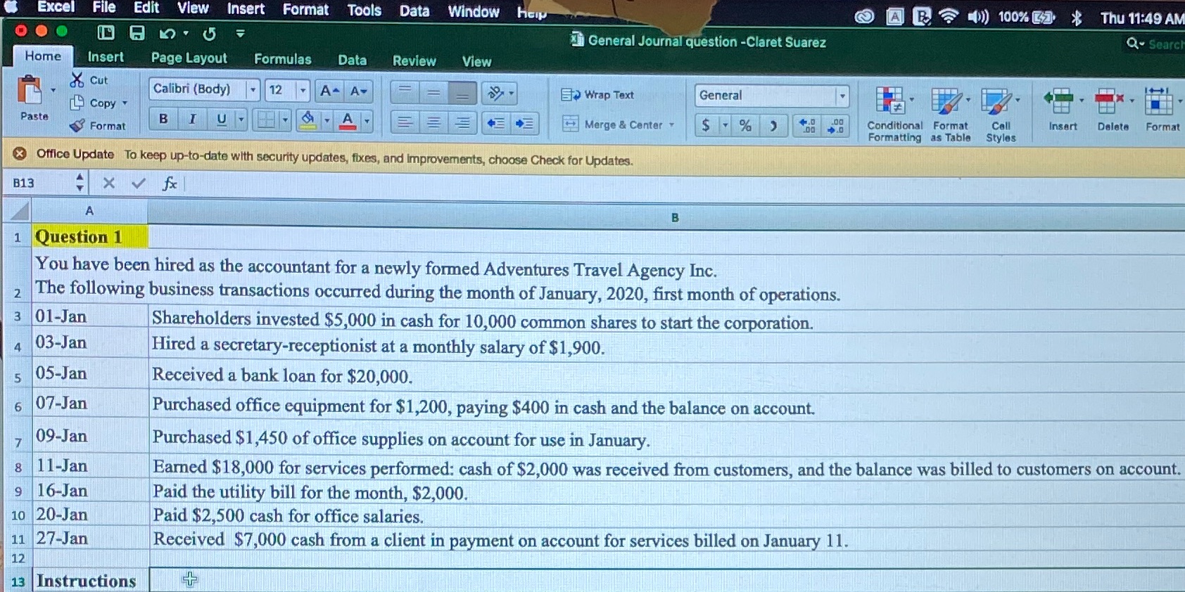 How do I do these journal entries ? Excel File Edit View
