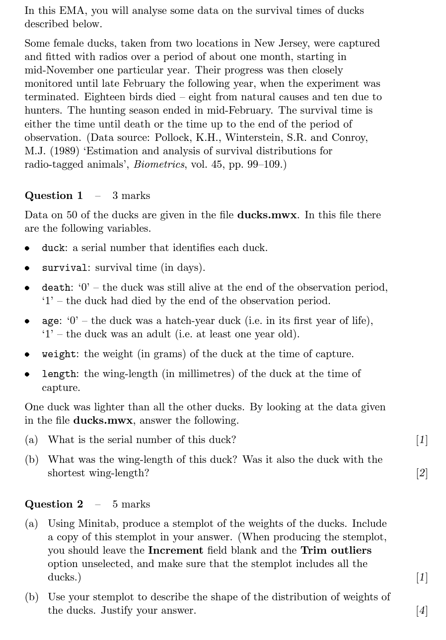 the survival times of ducks described below. Some female ducks, taken from
