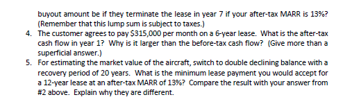 6-year lease. What is the after-tax cash flow in year I? Wiry'