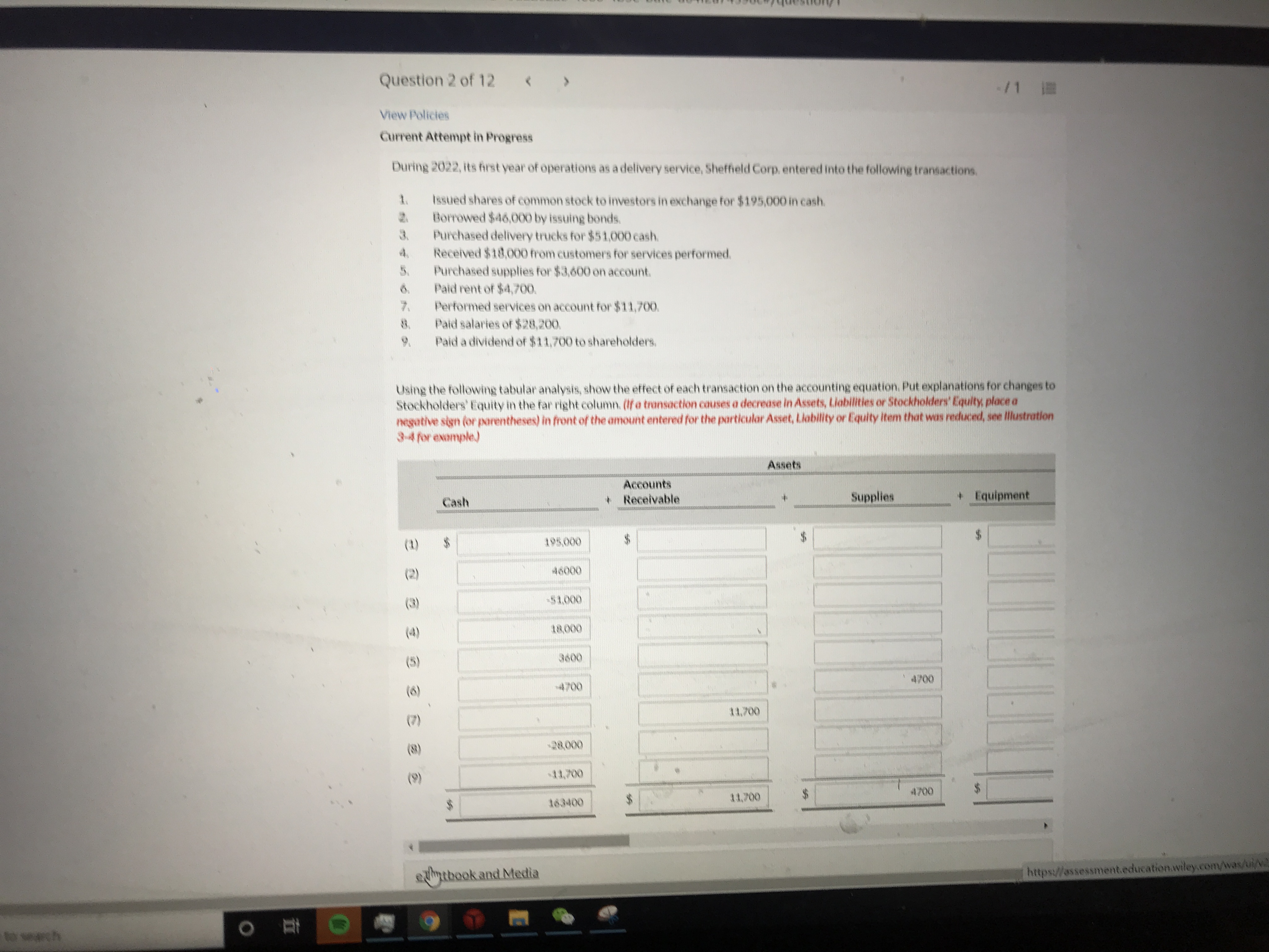 analysis, show the effect of each transaction on the accounting equation. Put