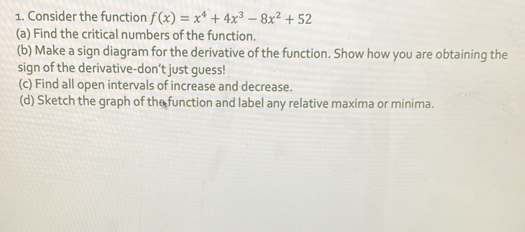 I need help with C. 1. Consider the function f (x) =