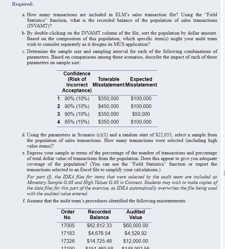 G.68Monetary Unit Sampling with IDEA: Comprehensive Problem. Assume that your audit team