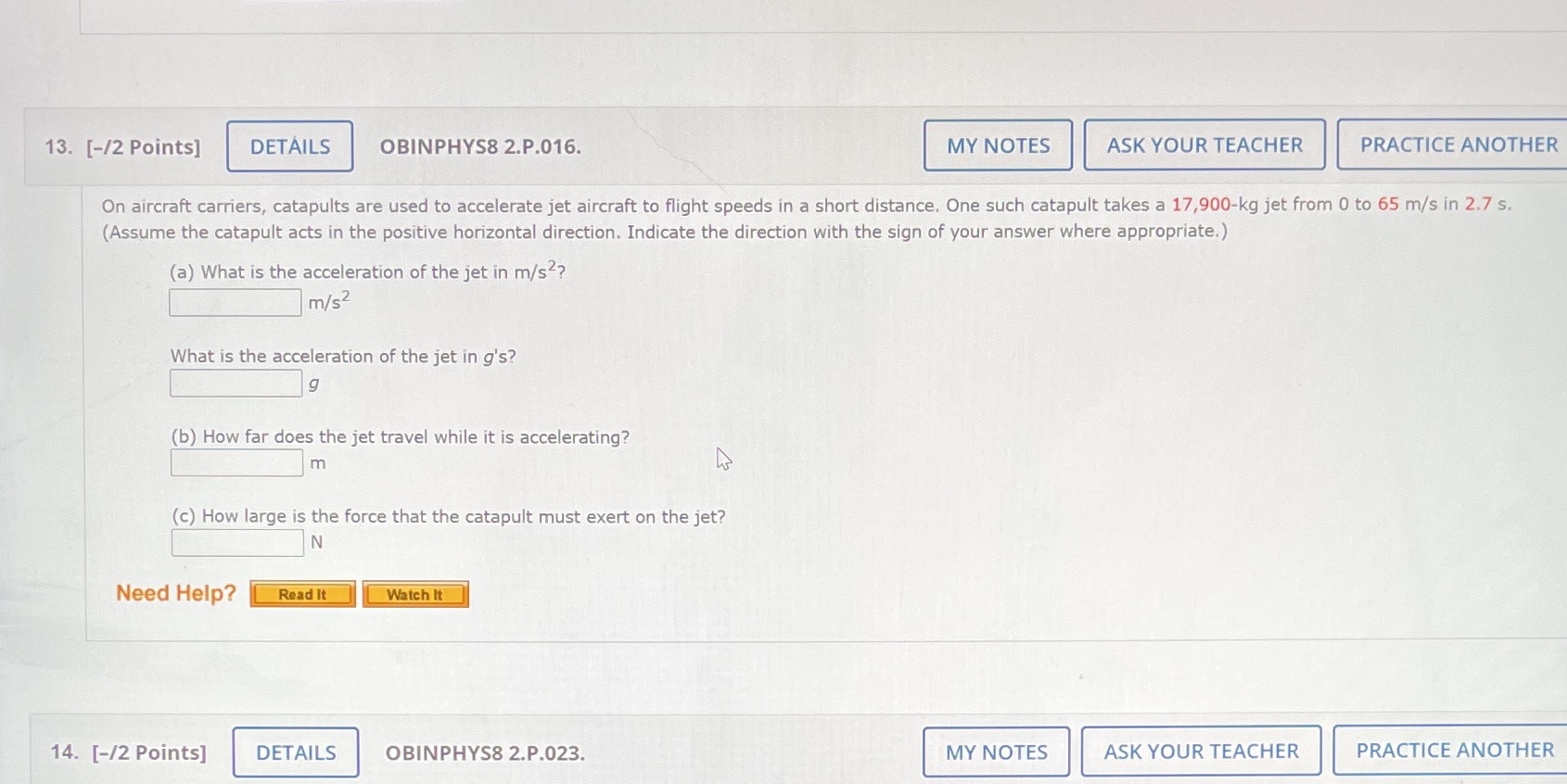  13. [-/2 Points] DETAILS OBINPHYS8 2.P.016. MY NOTES ASK YOUR TEACHER