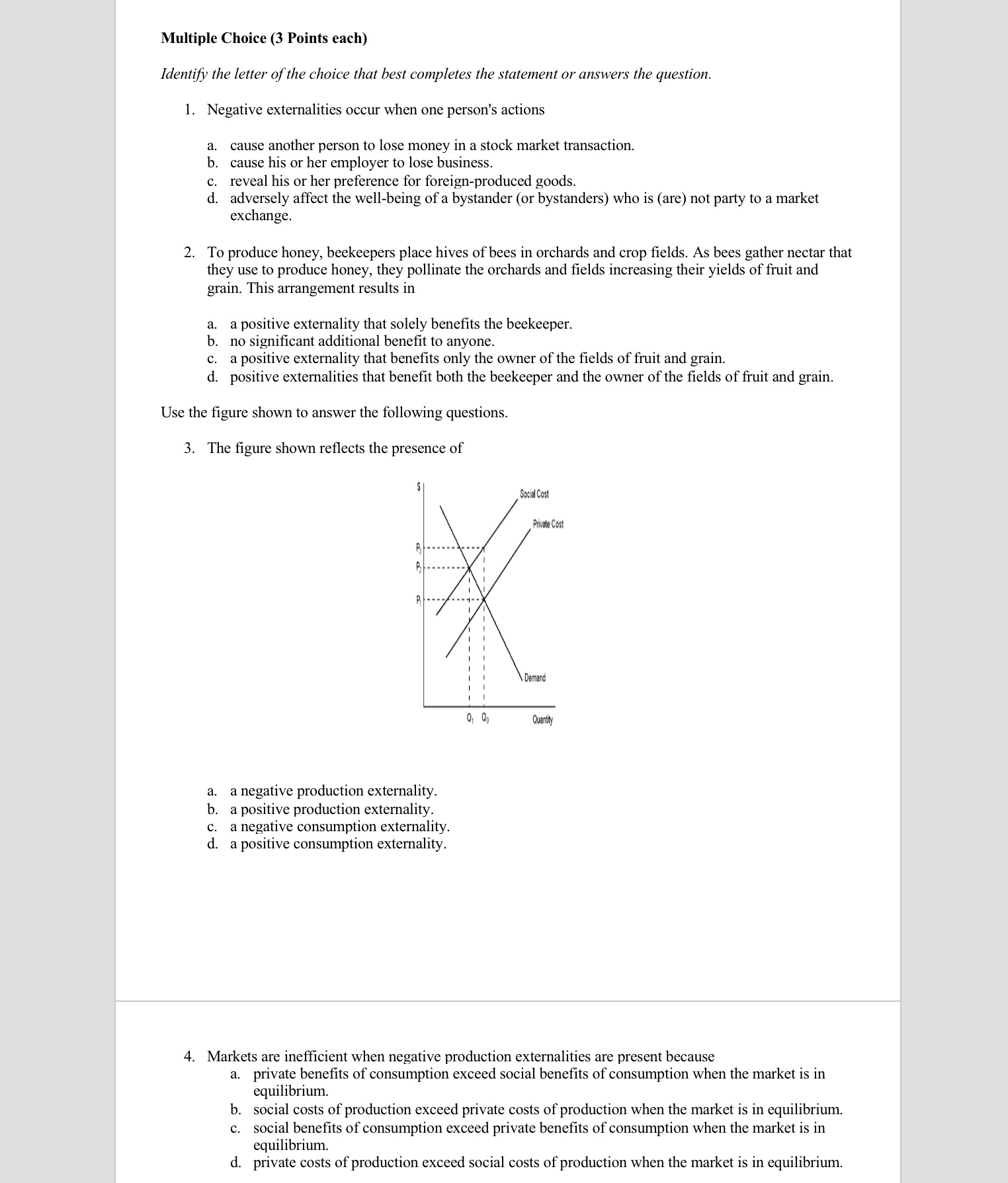 to a. remain unchanged. b. shift down by an amount less than