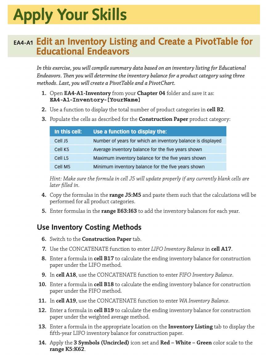 PivotTable for Educational Endeavors In this exercise, you will compile summary data