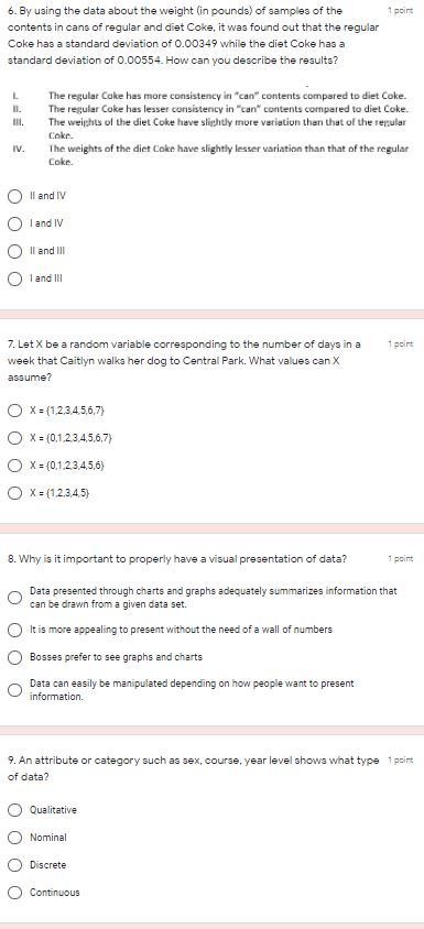 answer the questions 6. By using the data about the weight (in
