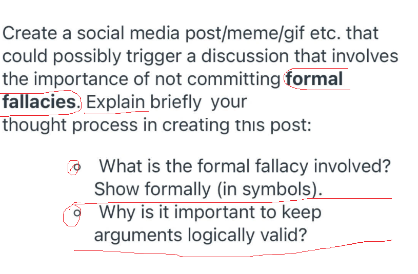 discussion that involves the importance of not committing (formal fallacies.) Explain briefly