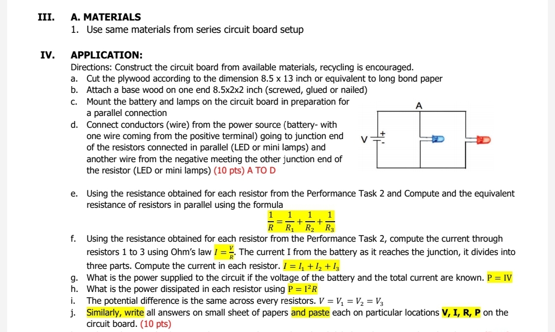 is 9 volts III. A. MATERIALS 1. Circuit board (1/4 inch thick