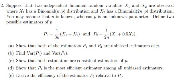 2. Suppose that two independent binomial random variables X, and X,