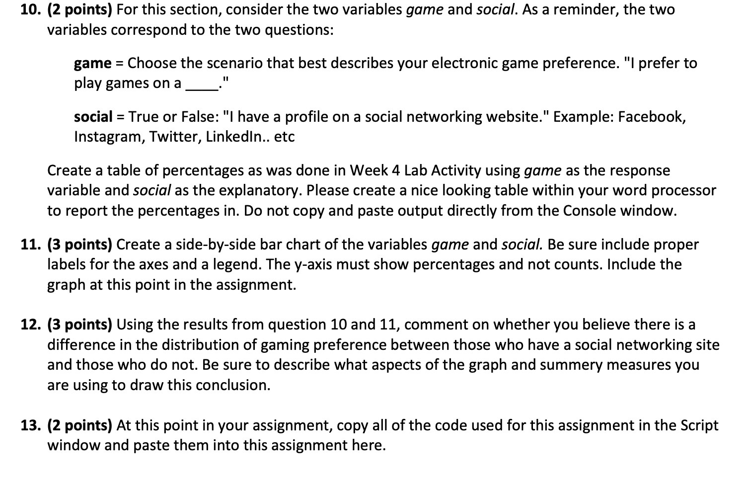 two variables game and social. As a reminder, the two variables correspond