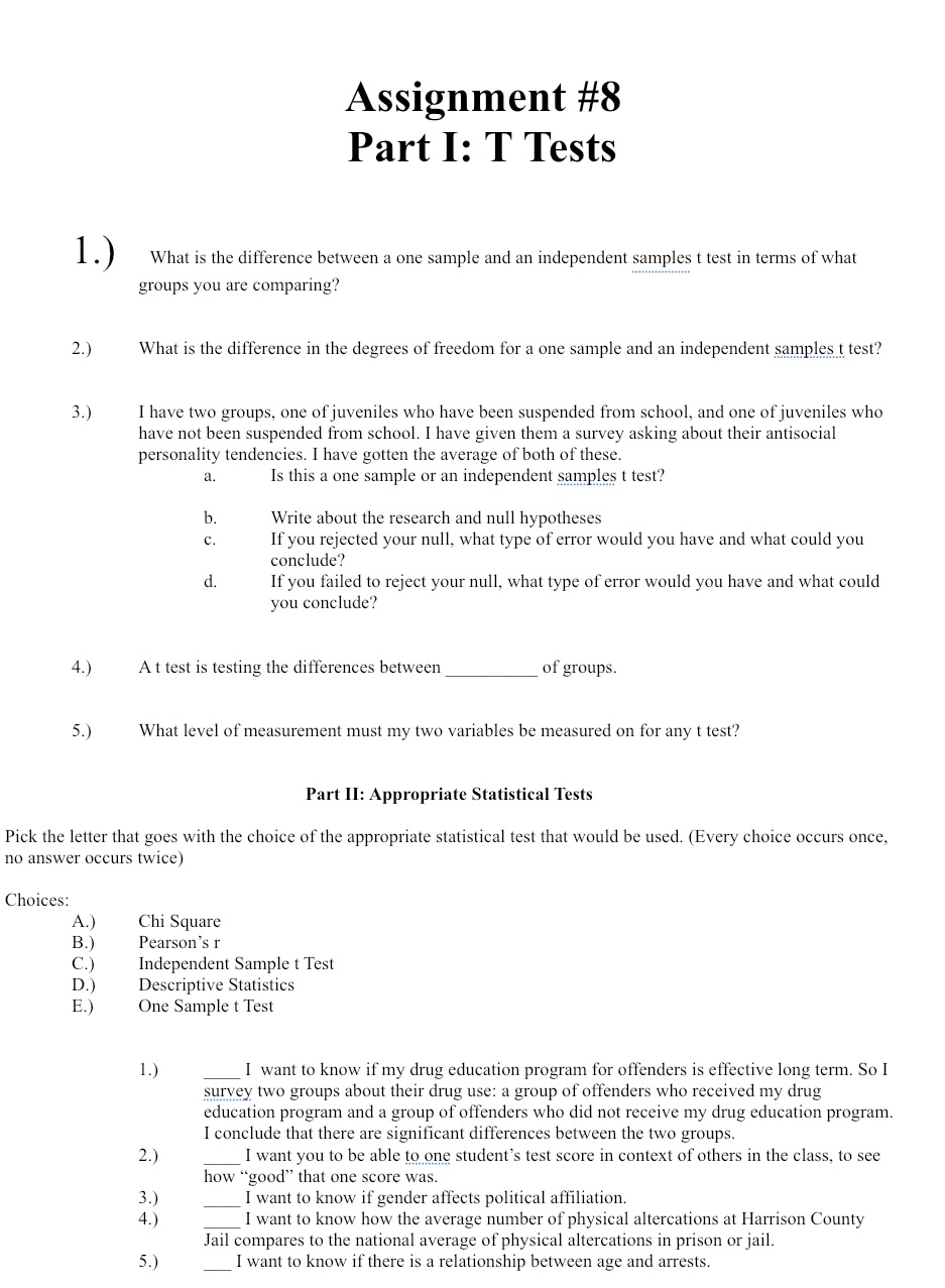 1.) 2.) 3.) 4.) 5.) Assignment #8 Part I: T Tests