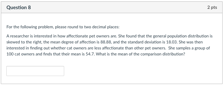 on the test was 87.24 with a standard deviation of 13.6; the