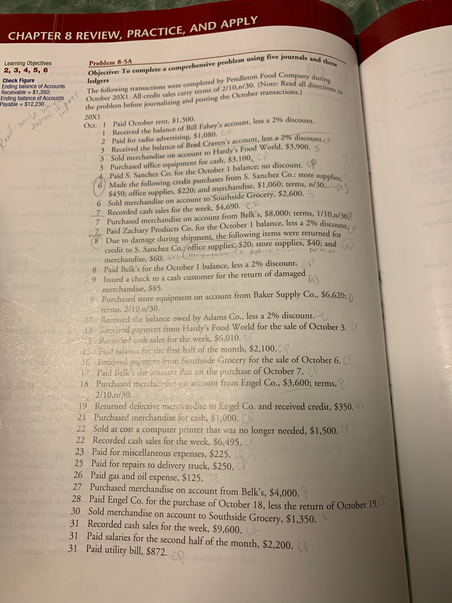 5, 6 Problem 8-5A Check Figure Objective: To complete a comprehensive problem