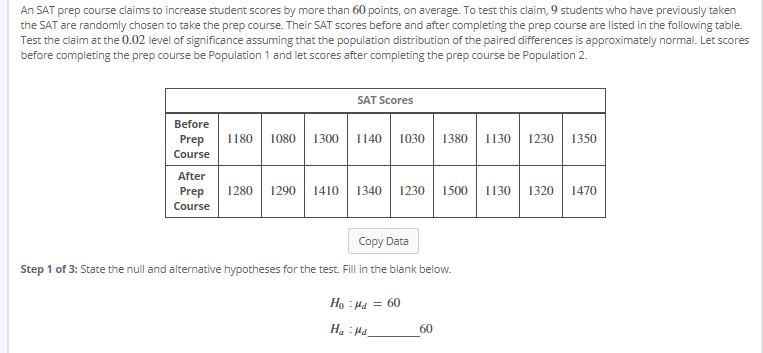 help would be greatly appreciated! TIA! An SAT prep course claims to