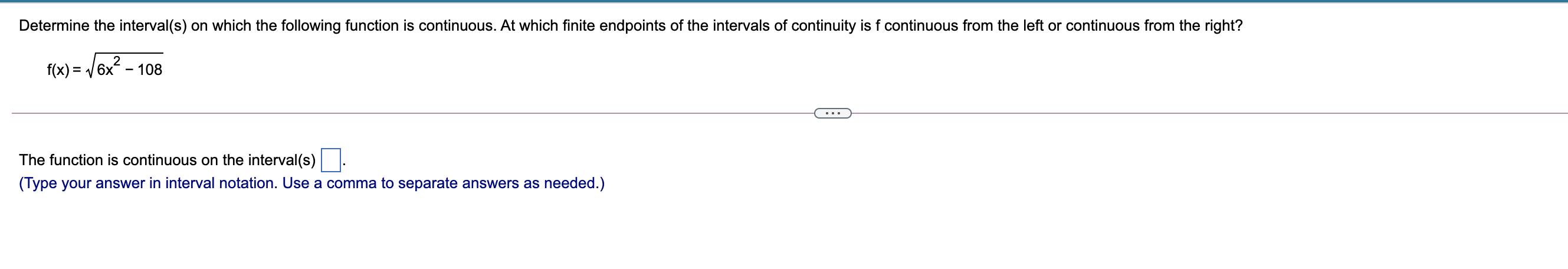 is continuous at a = 1. B. The function is not continuous