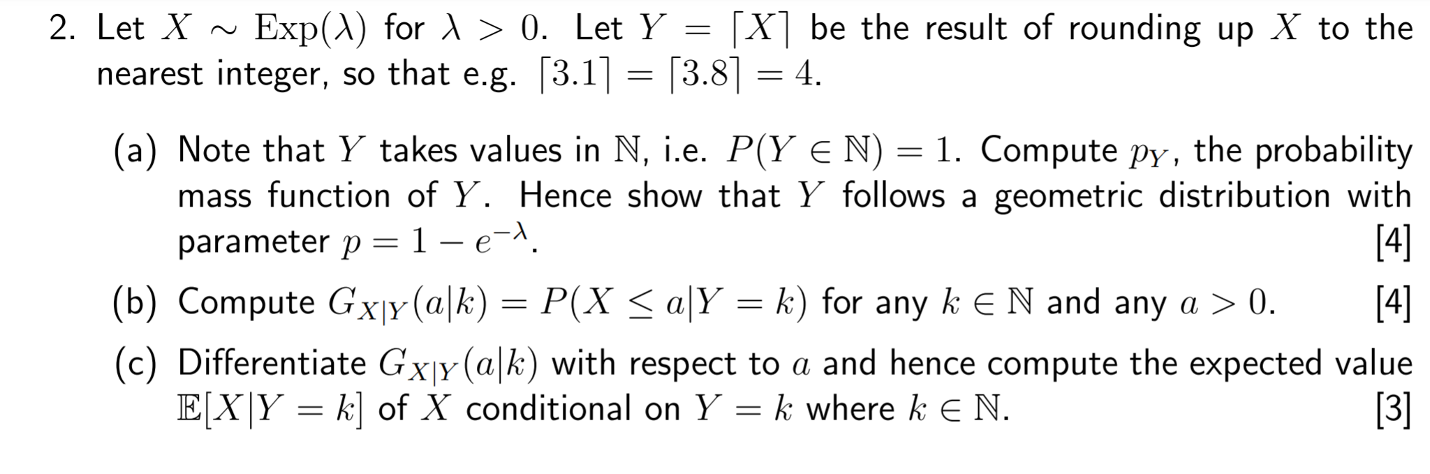 be the result of rounding up X to the nearest integer, so